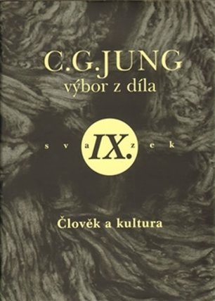 Člověk a kultura - Výbor z díla IX.