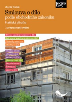Smlouva o dílo podle obchodního zákoníku, 3. přepracované vydání