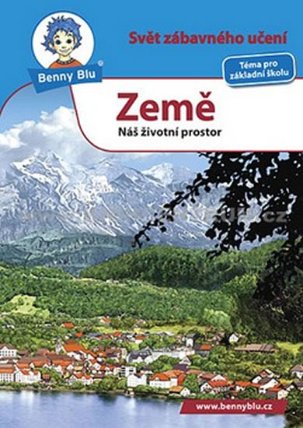 Země - Náš životní prostor