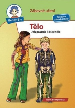 Tělo - Jak pracuje lidské tělo