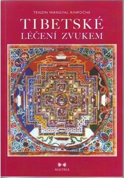 Tibetské léčení zvukem + CD