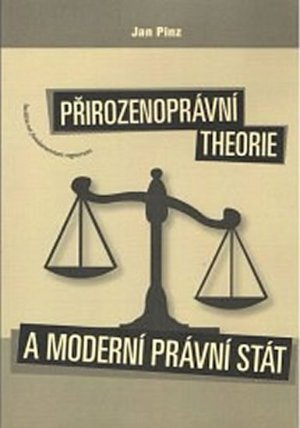 Přirozenoprávní theorie a moderní právní stát