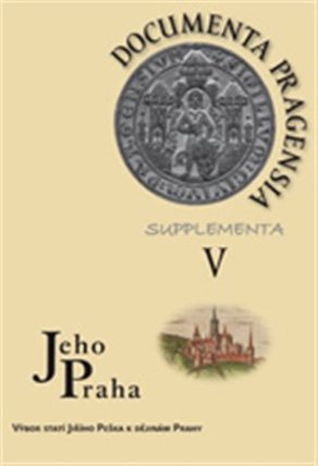 Documenta Pragensia Supplementa V.
