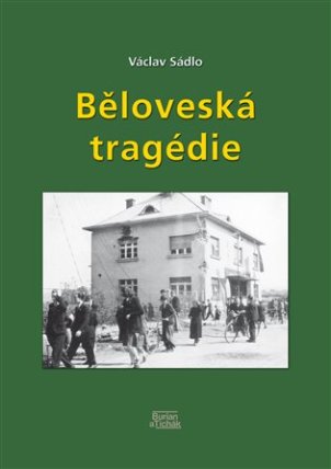 Běloveská tragédie