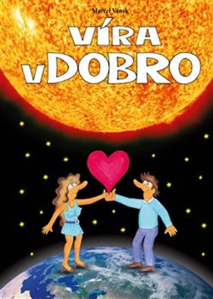Víra v dobro