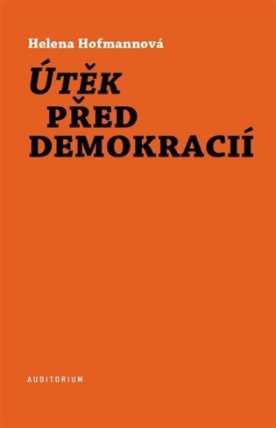 Útěk před demokracií