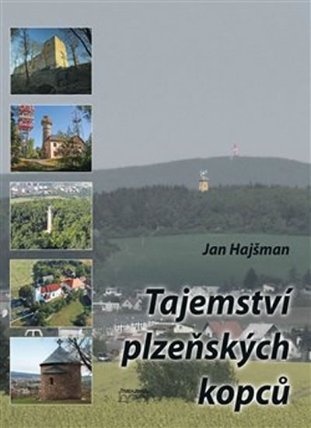 Tajemství plzeňských kopců