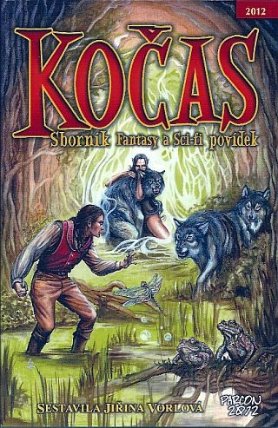Kočas 2012 Sborník sci-fi a fantasy povídek
