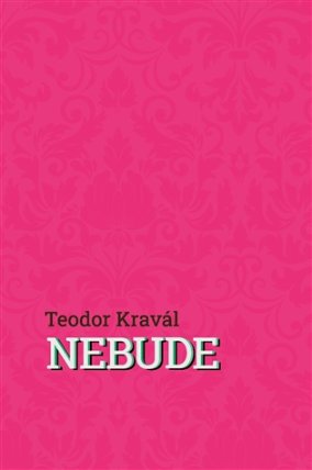 Nebude
