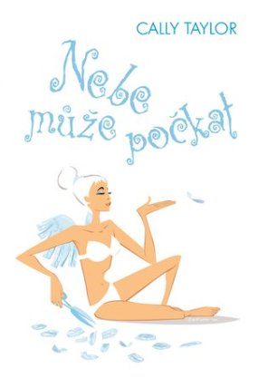 Nebe může počkat