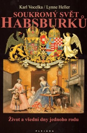 Soukromý svět Habsburků