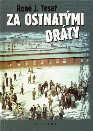 Za ostnatými dráty