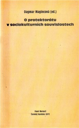O protektorátu v sociokulturních souvisl