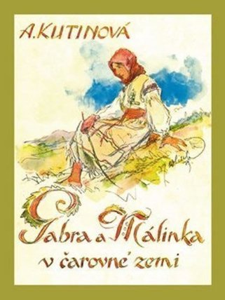 Gabra a Málinka v čarovné zemi