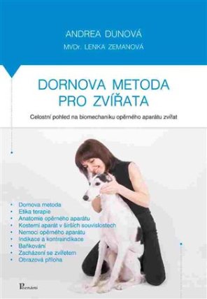 Dornova metoda pro zvířata - Celostní pohled na biomechaniku opěrného aparátu zvířat