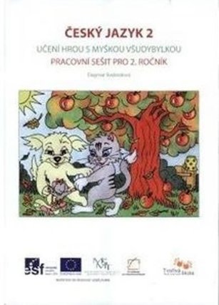 Český jazyk 2.roč PS Učení hrou s myškou všudybylkou