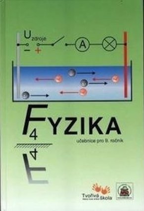 Fyzika 9.roč učebnice Tvořivá škola