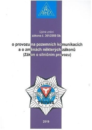 Zákon o provozu na pozemních komunikacích (Zákon o silničním provozu) č. 361/2000 Sb.