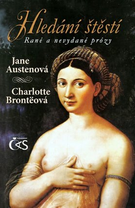 Hledání štěstí - Rané a nevydané prózy