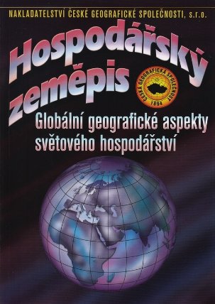 Hospodářský zeměpis - Globální geografické aspekty světového hospodářství