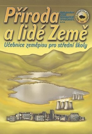 Příroda a lidé Země, učebnice zeměpisu pro SŠ