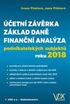 Účetní závěrka – Základ daně – Finanční analýza podnikatelských subjektů roku 2018
