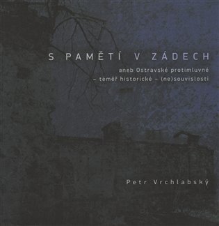 S pamětí v zádech