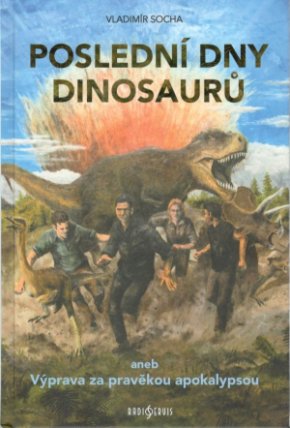 Poslední dny dinosaurů