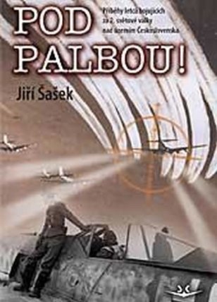 Pod palbou!