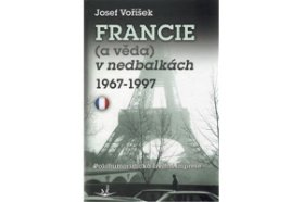 Francie (a věda) v nedbalkách