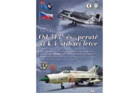 Od 313. (čs.) perutě až k 4. stíhací letce