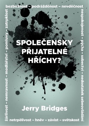 Společensky přijatelné hříchy? 