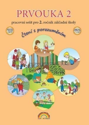 Prvouka 2 pracovní sešit pro 2. ročník ZŠ, Čtení s porozuměním