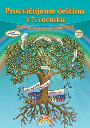 Procvičujeme češtinu v 7. ročníku - pracovní sešit