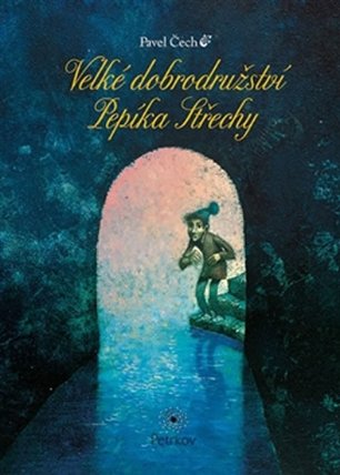Velké dobrodružství Pepíka Střechy