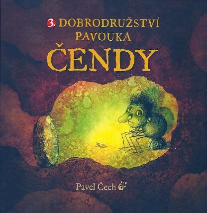 Dobrodružství pavouka Čendy 3. část