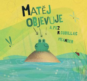 Matěj objevuje