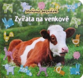 Mrňous poznává - Zvířata na venkově
