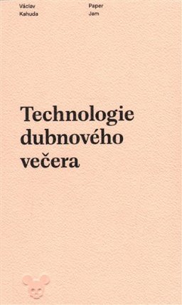 Technologie dubnového večera