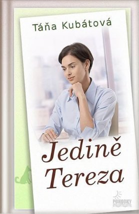 Jedině Tereza