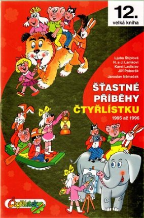 Šťastné příběhy Čtyřlístku 1995 - 1996 / 12. velká kniha