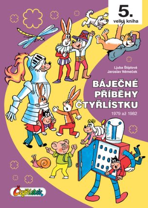 Báječné příběhy Čtyřlístku 1979 až 1982