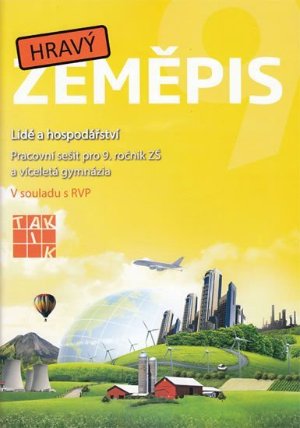 Hravý zeměpis 9 - pracovní sešit
