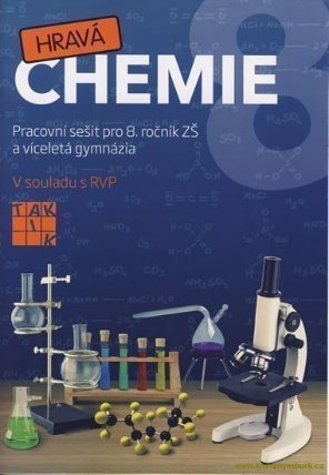 Hravá chemie 8 - PS pro 8. ročník ZŠ a víceletá gymnázia