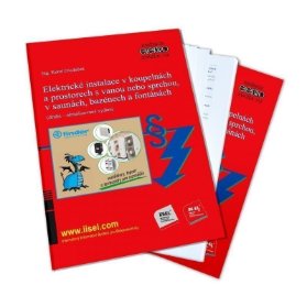 Elektrické instalace v koupelnách a prostorech s vanou nebo sprchou, v saunách, bazénech a