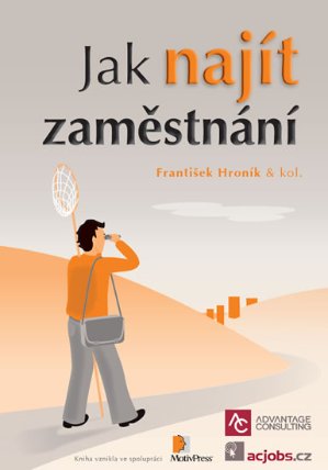 Jak najít zaměstnání (upravené vydání z roku 2015)