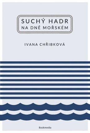 Suchý hadr na dně mořském