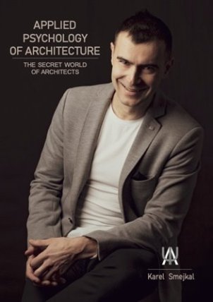 Applied Psychology of - The secret world of architects
