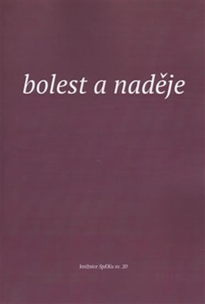 Bolest a naděje