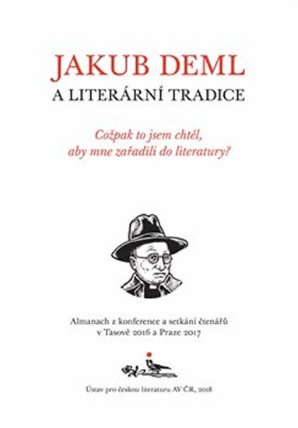 Jakub Deml a literární tradice